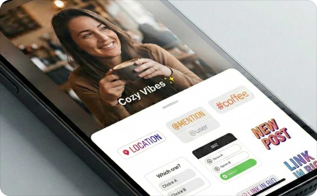 Smartphone screen showing how to edit Instagram Stories with stickers like location, mention, hashtag, quiz, and link while posting a cozy coffee photo.